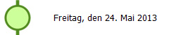 Freitag, den 24. Mai 2013