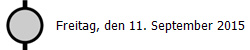 Freitag, den 11. September 2015