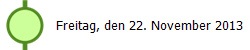 Freitag, den 22. November 2013