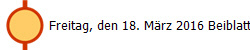 Freitag, den 18. März 2016 Beiblatt