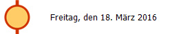 Freitag, den 18. März 2016