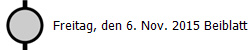 Freitag, den 6. Nov. 2015 Beiblatt 