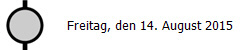 Freitag, den 14. August 2015