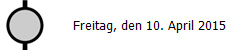 Freitag, den 10. April 2015