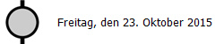 Freitag, den 23. Oktober 2015 