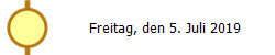 Freitag, den 5. Juli 2019