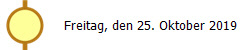 Freitag, den 25. Oktober 2019